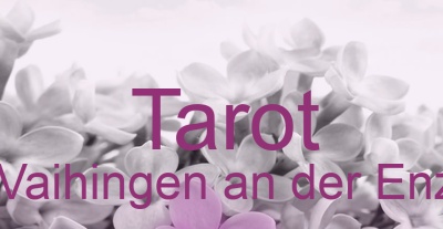 Tarot Vaihingen an der Enz | Top-Experten für Kartenlegen, Wahrsagen, Hellsehen, Zukunftsdeutung. Tarot Vaihingen an der Enz | Top-Experten für Kartenlegen, Wahrsagen, Hellsehen, Zukunftsdeutung.
